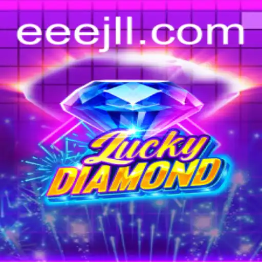Exploring the Thrills of LuckyDiamond and the Allure of EEE JL